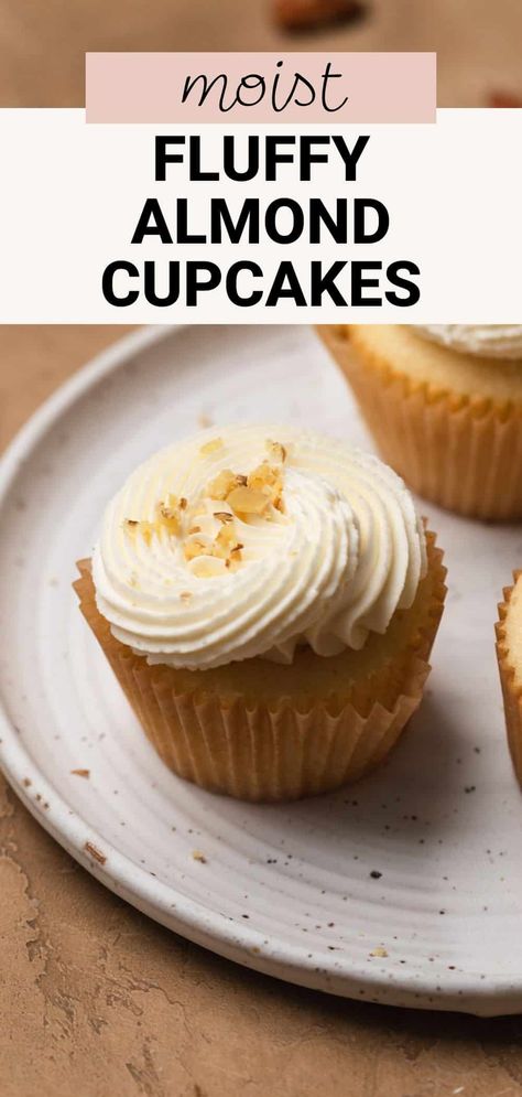 Almond Flour Cupcake Recipes, Almond Cupcakes Recipes, Almond Cream Cake, Almond Flour Cupcakes, Vanilla Almond Cupcakes, Fluffy Almond Cake, Almond Flavored Cupcakes, Almond Cupcake Recipes, White Almond Cupcakes