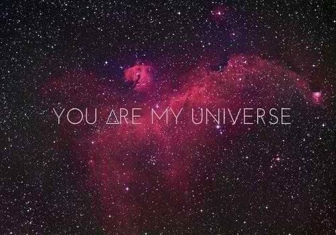 You are my universe. Galaxy Wallpaper Quotes, Galaxy Quotes, Love Quotes Tumblr, Universe Images, Universe Love, Magic Quotes, My Universe, Pink Galaxy, Twin Flame Love