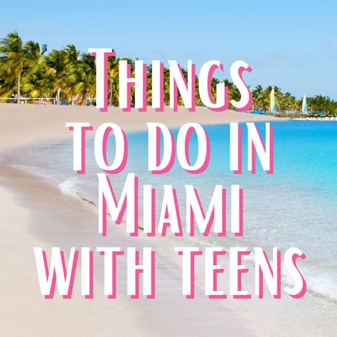 Cool Things To Do in Miami with Teens - momma teen Fun Things To Do In Miami Florida, Miami Family Vacation Things To Do, Things To Do In Miami Beach, Things To Do In Miami With Kids, Things To Do In Miami With Teens, Miami With Teens, Fun Things To Do In Miami, Things To Do In Miami Florida, Coco Beach Florida