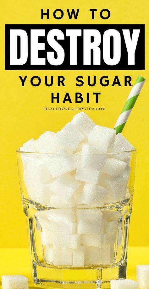 How To Destroy Your Sugar Habit Stop Sugar Cravings, Sugar Free Diet, Quit Sugar, No Sugar Diet, Detox Water Recipes, Sugar Intake, Makanan Diet, Ate Too Much, Sugar Detox