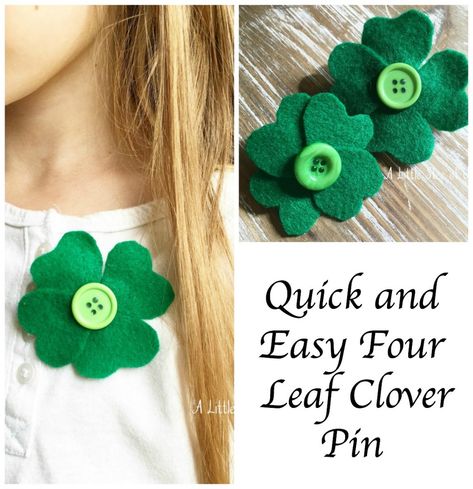 Four Leaf Clover decorative pin DIY March Diy Crafts, Morning Before School, Spring Arts And Crafts, Skip To My Lou, Pins Diy, Holiday Sewing, Rainbow Cupcakes, St Patrick's Day Decorations, Crafts For Seniors