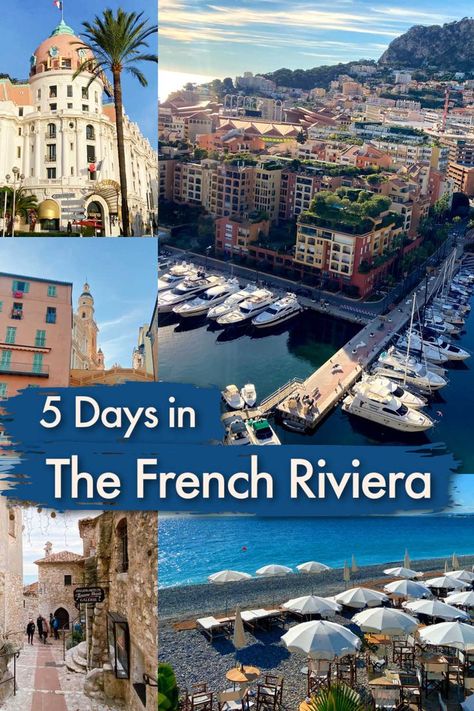 Here is your perfect 5-Day French Riviera itinerary. The best cities and beaches in the French Riviera, where to stay, and how to get around the French Riviera. Plus, the best time to travel to the French Riviera, international events, weather, tours and activities you can do in this beautiful part of South France. French Riviera Itinerary, Culture Of France, Europe Trip Planning, Best Time To Travel, Beaches To Visit, France Itinerary, South France, Hiking Europe, Paris Travel Tips