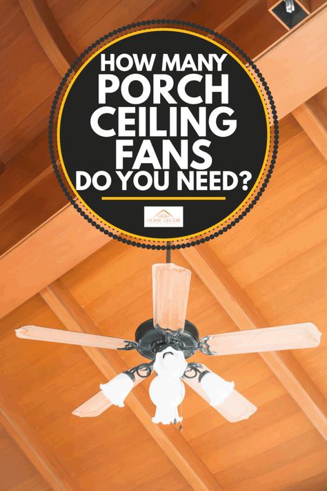 Patio Fans Covered Porches, Porch Ceiling Fans, Outdoor Ceiling Fans Covered Patios, Ceiling Fan Cover, Flush Ceiling Fans, Patio Fan, Ceiling Fan Size, Exposed Rafters, Porch Ceiling