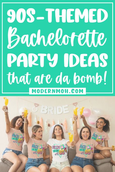 90s Outfit Bachelorette, Bachlorette Party 2000s, 90s Hens Party, Back To The 90s Bachelorette Outfit, 90s Hen Party, 90s Slumber Party Bachelorette, 90 Bachelorette Party, 90’s Theme Bachelorette Party, Bachelorette Party Themes 90s