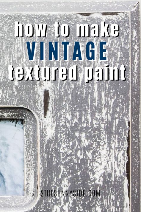 Weathered Paint Look, Patina Texture, Shabby Chic Patio, Textured Paint, Salt Wash, How To Make Stencils, Rustic Crafts, Texture Paint, Side Design