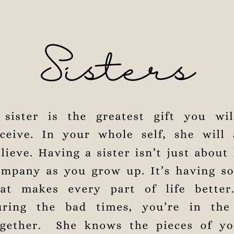 To My Sisters Quotes, Having A Sister Quotes, Soul Sister Quotes My Best Friend, 3 Sisters Quotes, Sister Best Friend Quotes, Bad Sister Quotes, Sister From Another Mother Quotes, Poems About Sisters, Sister Quotes Birthday