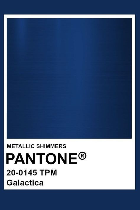 Galactica Color Aesthetic, Galactic Cobalt Pantone, Galactica Color, Pantone Metallic Shimmers, Metallic Pantone, Pantone Color Chart, Pantone Palette, Color Pantone, Pantone Colour Palettes