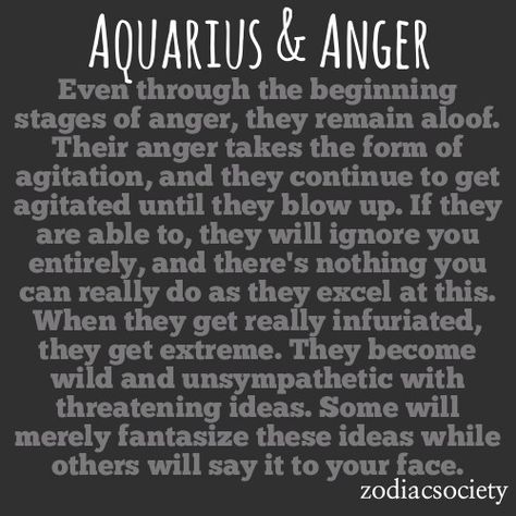 Anger is very dangerous Aquarius Intuition, Aquarius Traits, Aquarius Truths, Aquarius Life, Aquarius Love, Astrology Aquarius, Aquarius Quotes, Aquarius Horoscope, Aquarius Woman