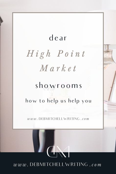 How High Point Market showrooms can help press promote them High Point Market, Just Give Up, Instagram Handle, High Point, Furniture Store, Wall Signs, North Carolina, Showroom, Marketing