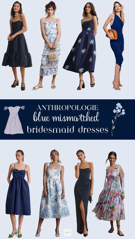 Elegant Anthropologie bridesmaid dresses in various shades of blue, offering options to suit different personalities and preferences. Blue Mismatched Bridesmaid Dresses, Bridesmaid Dress Collection, Mismatched Bridesmaid Dresses, Bridesmaid Dress Styles, Timeless Dress, Wedding Aesthetic, Versatile Dresses, Party Looks, Exclusive Collection