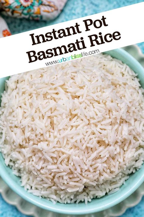 Get perfect fluffy rice every single time thanks to the electric pressure cooker! You can make this Instant Pot Basmati Rice in under 15 minutes. The perfect rice side dish for almost any meal. Recipe at UrbanBlissLife.com. How To Cook Basmati Rice In Rice Cooker, Basmati Rice Rice Cooker, Pressure Cooker Rice Recipes, Basmati Rice In Rice Cooker, Basmati Rice Instant Pot, Basmati Rice Recipes Easy, Instant Pot Basmati Rice, Rice Instant Pot, Teriyaki Chicken Rice Bowl