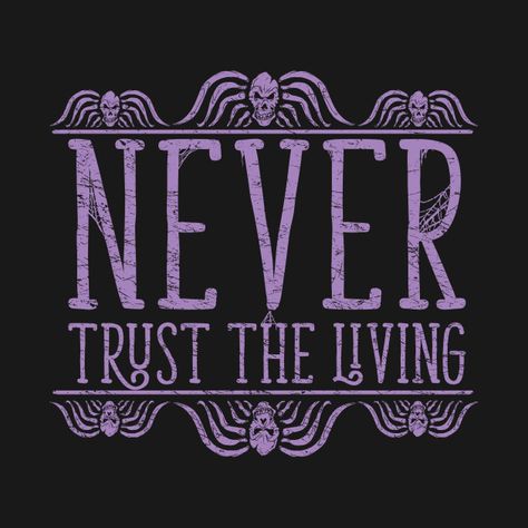 Dolores Aesthetic, Beetlejuice Tree, Beetlejuice Never Trust The Living, Beetlejuice Aesthetic, Beetlejuice House, Beetlejuice Quotes, Beetlejuice Art, Never Trust The Living, Beetlejuice Movie