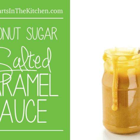 Coconut Sugar Recipes, Linda Davis, Salted Carmel, Making Ghee, Dairy Free Diet, Salted Caramel Sauce, Caramel Syrup, Apple Trees, Paleo Treats