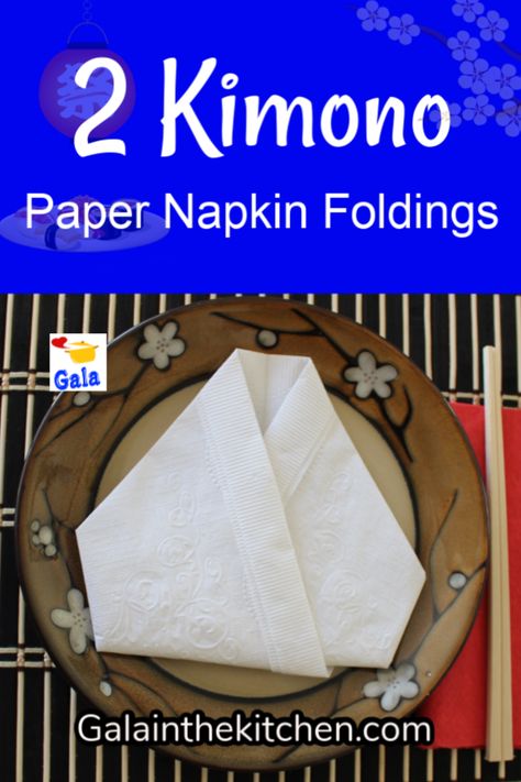 2 kimono paper napkin folding + fan (easy) is great table decor for a sushi party or Japanese theme party! Easy to make and a great look on the table! Check out more details on my website → Galainthekitchen.com #kimononapkingfold #kimononapkin #napkingfolding #napkinfold #papernapkinfolding #papernapkin #sushipartytable #japaneseparty #sushiparty Japanese Napkin Folding, Paper Napkin Folds, Japanese Theme Party, Sushi Themed Party, Japanese Theme Parties, Japanese Buffet, Buffet Table Settings, Japan Party, Easy Napkin Folding