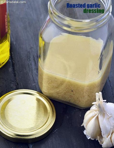 Roasted Garlic Dressing, Roasted Garlic Vinaigrette Dressing--Tarla Dalal. Garlic Vinaigrette Dressing Recipe, Roasted Garlic Vinaigrette Recipe, Garlic Vinaigrette Dressing, Salad Dressing Recipes Vinaigrette, Roasted Garlic Dressing, Garlic Salad Dressing, Garlic Vinaigrette, Vinaigrette Dressing Recipe, Indian Salads