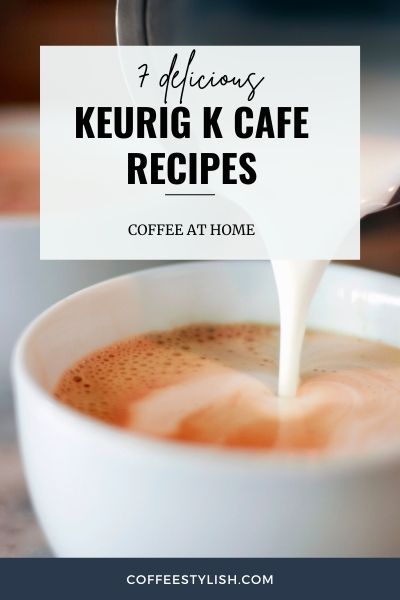 Keurig Cafe Recipes, Keurig Cappuccino Recipe, Keurig Latte Maker Recipes, Keurig Latte Recipes, K Cafe Keurig Recipes, Keurig K Cafe, Iced Coffee Recipe Keurig, Cafe Mocha Recipe, Cafe Latte Recipe