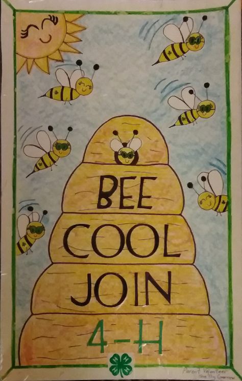 Bee Cool Join 4-H poster Join 4 H Poster Ideas, Join Club Poster, 4-h Bulletin Board Ideas, 4 H Poster Ideas Projects, 4h Presentation Ideas, 4-h Booth Ideas, 4h Booth Ideas, 4h Poster Ideas Projects, 4h Poster Ideas