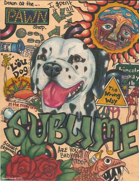 Sublime has one of my favorite sounds. Bradley could do anything!! His voice, the instruments... And they were hilarious. Sublime Poster Aesthetic, Sublime Band Art, Lou Dog Sublime, Sublime Band Poster, Dog Collage Wall, Sublime Wallpaper Iphone, Sublime Drawing, Sublime Concert, Sublime Painting