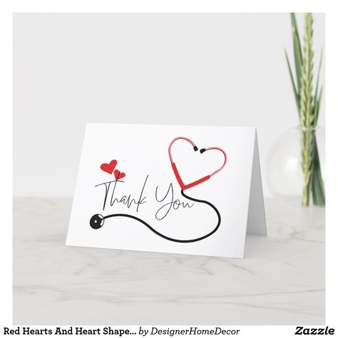 Red Hearts And Heart Shaped Stethoscope Nurses Thank You Card Thank U Cards, Thank You Nurses, Nurse Art, Cute Thank You Cards, Thank You Card Size, Custom Thank You Cards, Nurse Appreciation Gifts, Nurse Appreciation, Special Quotes