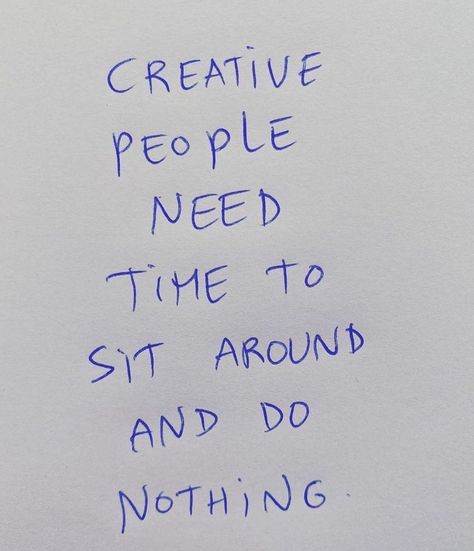 The Sweetness of Doing Nothing (In Order To Succeed) — DNAMAG Doing Nothing Quotes, The Sweetness Of Doing Nothing, Dolce Far Niente, Post Ad, Eat Pray Love, Doing Nothing, Success Motivation, Job Hunting, The Sweet