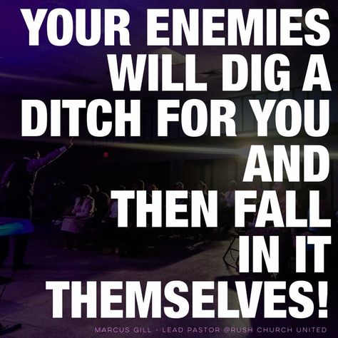 If you set a trap for others, you will get caught in it yourself. If you roll a boulder down on others, it will crush you instead. •Psalm 26:27 NLT  He hath made a pit, and digged it, And is fallen into the ditch which he made. •Psalm 7:15 ASV Psalm 26, Fun Posters, Words Of Comfort, Sylvester Stallone, New Quotes, Be Careful, Wise Quotes, So True, Happy Sunday