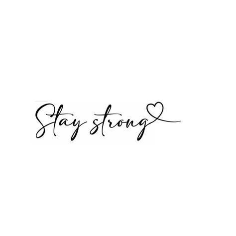 Tattoo Stay Strong, Stay Strong Tattoo, Wrist Tattoos Words, Motivational Tattoos, Strong Tattoos, Strawberry Tattoo, Yin Yang Tattoos, Music Tattoo Designs, D Tattoo