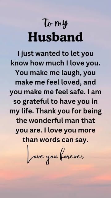 To My Husband Quotes In Love, For My Husband, Proud Of Husband Quotes, Wonderful Day Quotes, I Love You Husband, Motivational Quotes For Success Positivity, Letters To My Husband, My Husband Quotes, Prayers For My Husband