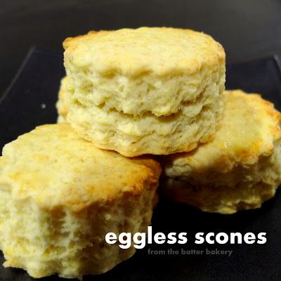 the batter baker: Eggless Scones Eggless Scones, Scones Recipe Uk, Easy Scones Recipe, Egg Desserts, Eggless Baking Recipes, Easy Scones, Chef Girl, Pizza Biscuits, Mini Scones