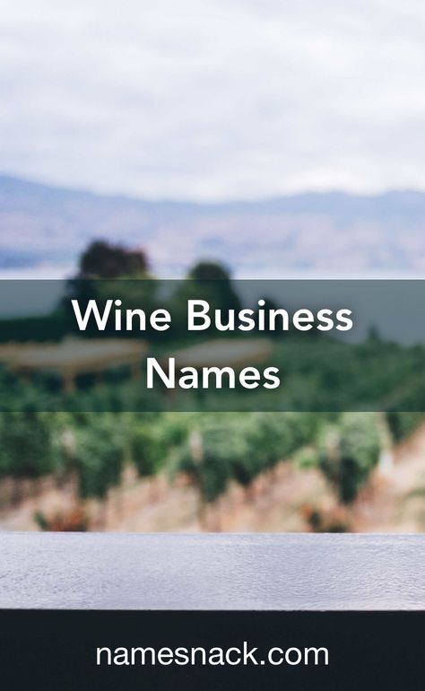 Wine Names Ideas, Wine Bar Names Ideas, Gift Shop Names, Wine Business, Shop Name Ideas, Wine Names, Youtube Names, Free Logos, Pinot Noir Wine