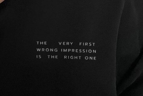 The verty first wrong impression is the right one. Poetry Inspiration, First Impression, Words Quotes, Poetry, Cards Against Humanity, Human, Quotes