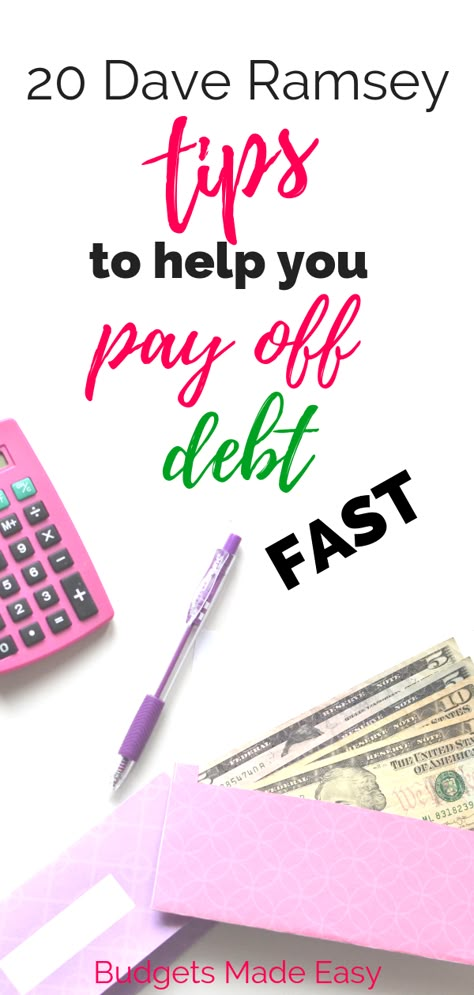 Dave Ramsey Money Saving Tips, 20 Of The Best Dave Ramsey Tips, Pay Off Loans Fast Tips, Budget To Pay Off Debt, Payoff Credit Card Debt Fast, How To Payoff Debt Fast, Tips To Pay Off Debt, Budgeting To Pay Off Debt, Paying Credit Cards Tips