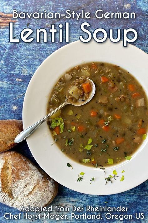 Overhead shot of a wide rimmed bowl filled with lentil soup, garnished with fresh thyme and celery leaves. Spoonful of soup resting on rim of bowl. Crusty bread on the side. Pin text reads: Bavarian-style German Lentil Soup, Adapted from Der Rheinlander, Chef Horst Mager, Portland, Oregon US Bavarian Lentil Soup, German Lentil Soup, Lentil Soup Crockpot, Soup Base Recipe, Soup With Vegetables, Vegan Butternut Squash Soup, Healthy Vegan Dinner Recipes, Soup Ideas, Lentil Soup Recipes