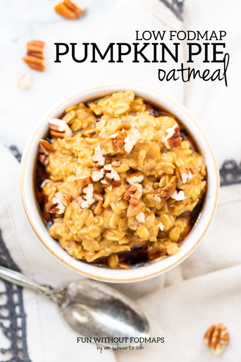 Filled with whole grain oats and nutrient-packed pumpkin, this Low FODMAP Pumpkin Pie Oatmeal is a fantastic fall-inspired breakfast. #lowfodmap #oatmeal #wholegrain #fall #pumpkin Recipes For Ibs, Low Fodmap Pumpkin, Easy Low Fodmap Recipes, Easy Low Fodmap, Oatmeal Pumpkin, Fodmap Recipes Dinner, Low Fodmap Recipes Dinner, Fodmap Meal Plan, Fodmap Breakfast