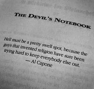 The Devil's Notebook by,Anton LaVey. Quote by Al Capone. Anton Lavey Quotes, Mafia Quote, Anton Lavey, Godfather Quotes, Gangster Quotes, Gangsta Quotes, Al Capone, Badass Quotes, Strong Quotes