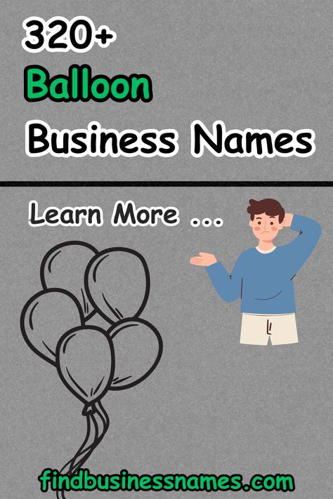 Looking for the perfect name for your balloon business? 

Find creative and catchy balloon business names to make your brand stand out! 

From whimsical to elegant, explore a variety of options to elevate your balloon business. 

Get inspired and choose the best balloon business name for your venture. 

#balloonbusinessnames Balloon Business Names, Balloon Business, Business Names, Hot Air, Brand Names, Balloons, How To Memorize Things, Make It Yourself