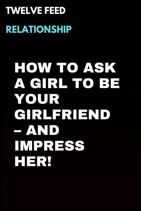 How to Ask a Girl to be Your Girlfriend – and Impress Her! Love Advice Quotes, Relationship Advice Questions, Love Letters To Your Boyfriend, Love Compatibility, Relationship Questions, Love Quotes For Him Romantic, Relationship Advice Quotes, Love Dating, Relationship Psychology