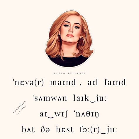 Phonetics Lovers on Instagram: “"Don't forget me, " I beg... "I'll remember, " you said .... . British IPA . #adele . Practise and improve your English through Phonetics,…” Ipa Phonetics, Phonetics English, English Phonetics, English Classes For Kids, Speech Articulation, Ancient Languages, Esl Activities, Language Quotes, Study Aesthetic