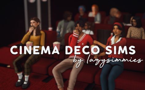 cinema deco sims 🍿 | lazysimmies on Patreon Deco Sims, Sims Love, Sims Stories, Sims 4 Cas Mods, The Sims 4 Packs, Sims 4 Game Mods, Sims 4 Expansions, Tumblr Sims 4, Sims 4 Teen