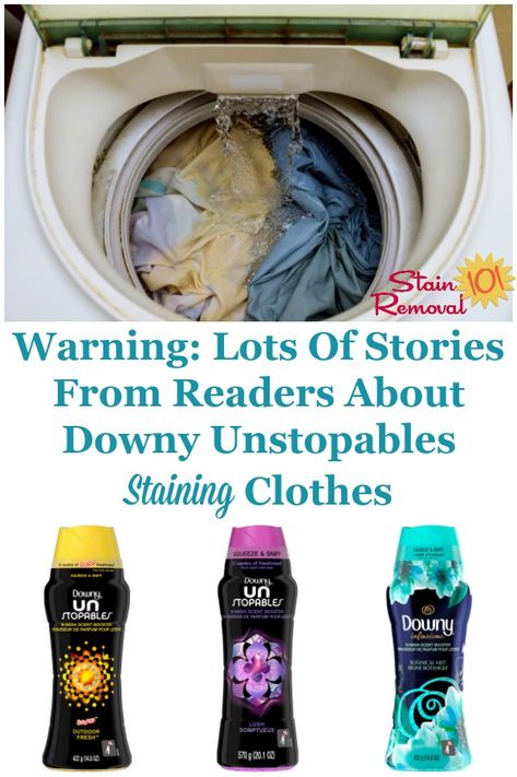 Warning: Lots of stories from readers of Stain Removal 101 about Downy Unstopables causing staining on their laundry {on Stain Removal 101} #DownyUnstopables #StainRemoval #LaundrySupplies Downy Unstoppables, Downy Unstopables, Laundry Scents, Scent Booster, Diy Toilet, Cleaner Recipes, Deep Cleaning Tips, Bathroom Cleaning Hacks, Blue Stain