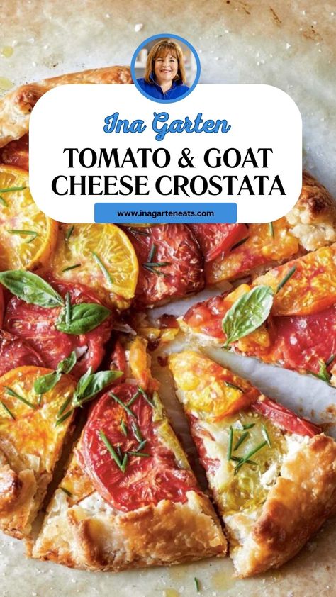 Ina Garten Tomato & Goat Cheese Crostata Tomato And Goat Cheese Crostata, Goat Cheese Butter, Tomato And Goat Cheese Tart, Heirloom Tomatoes Recipes, Goat Cheese Tomato, Galette Recipes, Heirloom Tomato Recipes, Tomato Goat Cheese, Tomato Frittata