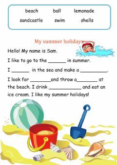 My summer holidays Language: English Grade/level: Grade 2 School subject: English as a Second Language (ESL) Main content: Reading comprehension Other contents: at the beach, summer activities Summer Holidays Worksheet, At The Beach Worksheet, Holiday Reading Comprehension, Summer Reading Comprehension, English Pictures, Summer Vocabulary, Picture Comprehension, Esl Reading, Holiday Worksheets