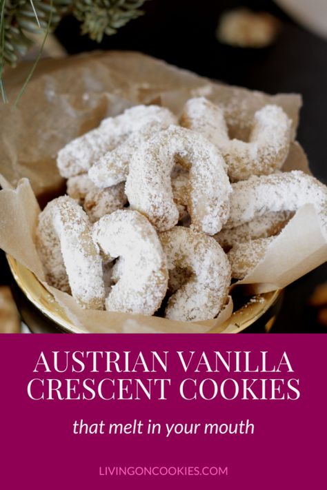 Vanilla Crescent Cookies, Viennese Desserts, German Cakes Recipes, Best German Food, German Christmas Food, German Christmas Cookies, Crescent Cookies, German Cookies, German Desserts