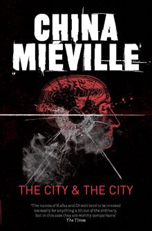 The  City & The City China Mieville, Raymond Chandler, New Century, Neil Gaiman, Amazon Book Store, Classic Books, Metropolis, Reading Lists, The Guardian