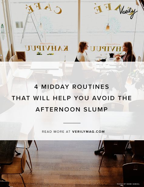 4 Midday Routines That Will Help You Avoid The Afternoon Slump Afternoon Slump Tips, Afternoon Routine Ideas, Midday Routine, Zen Things, Midday Slump, Afternoon Routine, Fitness Encouragement, Afternoon Slump, Routine Ideas