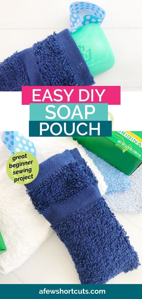 Looking for a great beginner sewing project? Try this easy DIY Soap Pouch. A great way to help kids not waste soap too! | @AFewShortcuts #craft #diy #sewing Diy Soap Pouches, Soap Pouches, Pretty Soap, Simple Sewing, Operation Christmas Child, Beginner Sewing Projects Easy, Leftover Fabric, Fun Gifts, Diy Soap