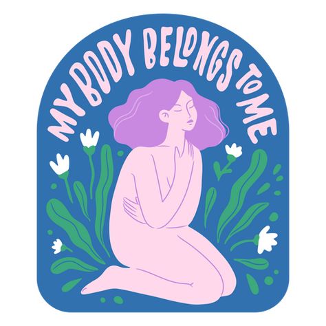 My body belongs to me feminist badge PNG Design Feminist Tshirt, Shirt Maker, Create T Shirt, Png Design, Gradient Color, Waterproof Stickers, Personalized T Shirts, Svg Design, Png Image