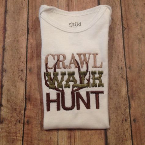 Crawl Walk Hunt Hunting Bodysuit on Etsy, $18.00 Crawl Walk Hunt, Hunting Onesie, Future Children, Baby Time, Everything Baby, Having A Baby, Future Kids, Future Baby, Baby Things