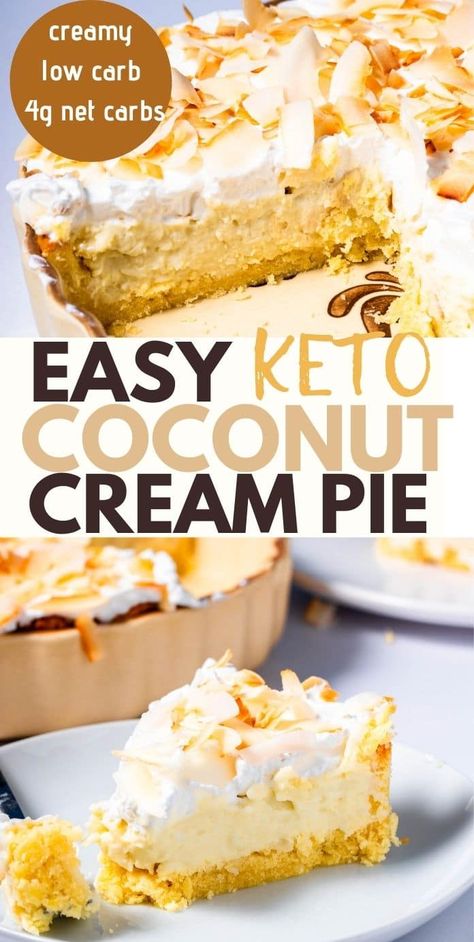 Keto Coconut Cream Pie - Best Low Carb Coconut Pie Keto Coconut Cream Pie, Sugar Free Whipped Cream, Almond Flour Crust, Coconut Filling, Coconut Cream Pie Recipes, Low Carb Low Fat Recipes, Coconut Pie, Cream Pie Recipes, Dessert Easy