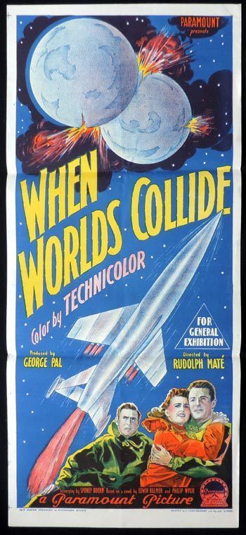 When Worlds Collide (1951) When Worlds Collide 1951, Science Fiction Poster, When Worlds Collide, Classic Sci Fi Movies, Science Fiction Movie Posters, Sf Movies, Cinema Design, Old Movie, Worlds Collide