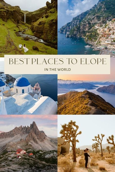 a collage of 6 images featuring elopement photos in Iceland, Italian Dolomites, Norway, Santorini Greece, Positano Italy, and Joshua Tree National Park California Wedding Positano, Elope In Italy, Greece Elopement, Outdoor Wedding Venues California, Intimate Elopement Ideas, Elopement California, Best Places To Elope, Destination Wedding Italy, Fall Wedding Color Palette